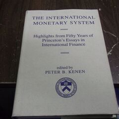 The International Monetary System:
