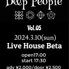 Deep People  Beta Live  次回6月出演の予定！