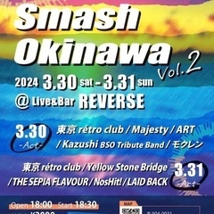 Beat Smash Okinawa vol.2 @REVERSEの画像