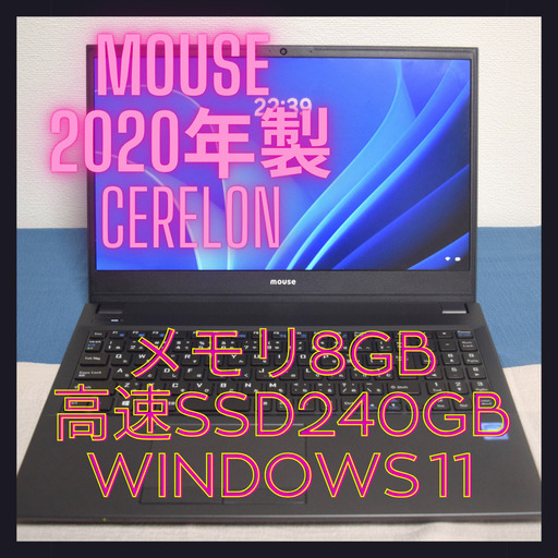2020年製Mouse Cerelonメモリ8GB 高速大SSD240GB  HDMI出力 Wifi対応  カメラ内蔵 最新Windows11
