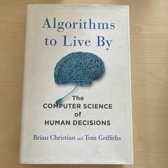 「英語本」Algorithms to Live By