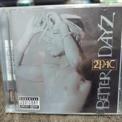 2PAC　Better Dayz　 CD