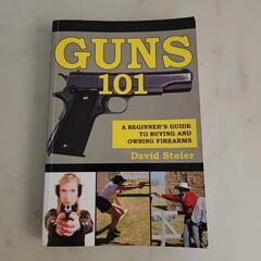 冊子 [Guns 101: A Beginner's Guide...