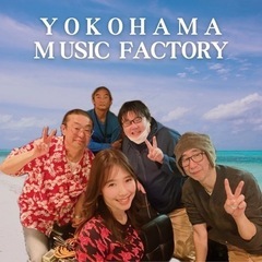🎤Yokohama Music Factory 🎸戸塚ストリート...