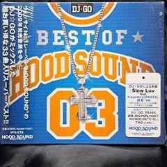 DJ☆GO/BEST OF HOOD SOUND 03 MIXE...
