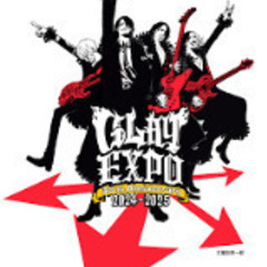 『GLAY 30th Anniversary GLAY EXPO...