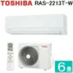 新品 東芝エアコン取り付け 6畳用 RAS-2213T(W) [ホワイト]【在庫の為1台