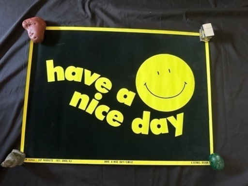 1971 vintage Have A Nice Day フロッキー/ブラックライトポスター