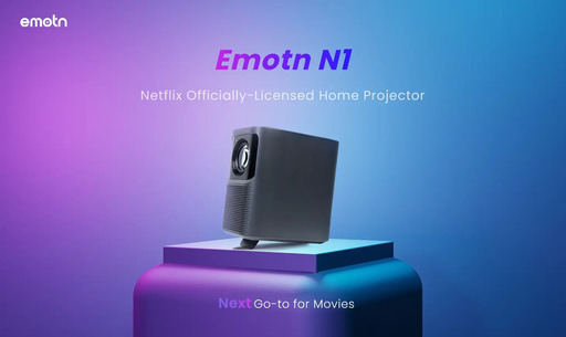 Emotn N1 プロジェクター 世界初Netflixライセンス取得！