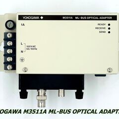 【稀少】 YOKOGAWA M3511A ML-BUS OPTI...