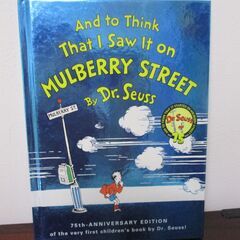 英語絵本　And to Think That I Saw It on Mulberry Street　マルベリーどおりのふしぎなできごと　ドクター・スース
