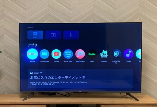 TCL 4Kチューナーレステレビ　Google TV