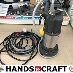 ✨エバラ　中古　32DWXA 0.15S　水中ポンプ✨うるま市田場✨
