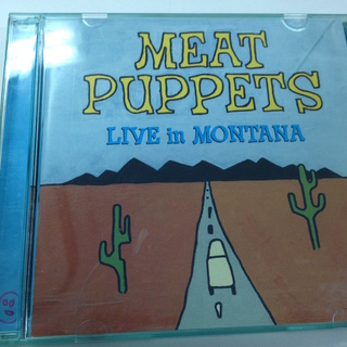 MEAT PUPPETS  LIVE in MONTANA CD...